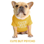 Kép 2/5 - "Cute but psycho" pamut kutyaruha, sárga - L-es
